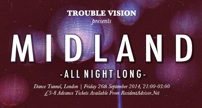 Trouble Vision presents Midland - All Night Long