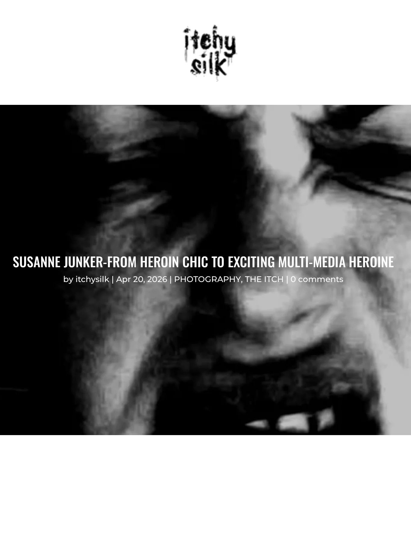 From heroin chic to multi-media heroin by Semper Azeez-Harris, Itchy Silk, 2026