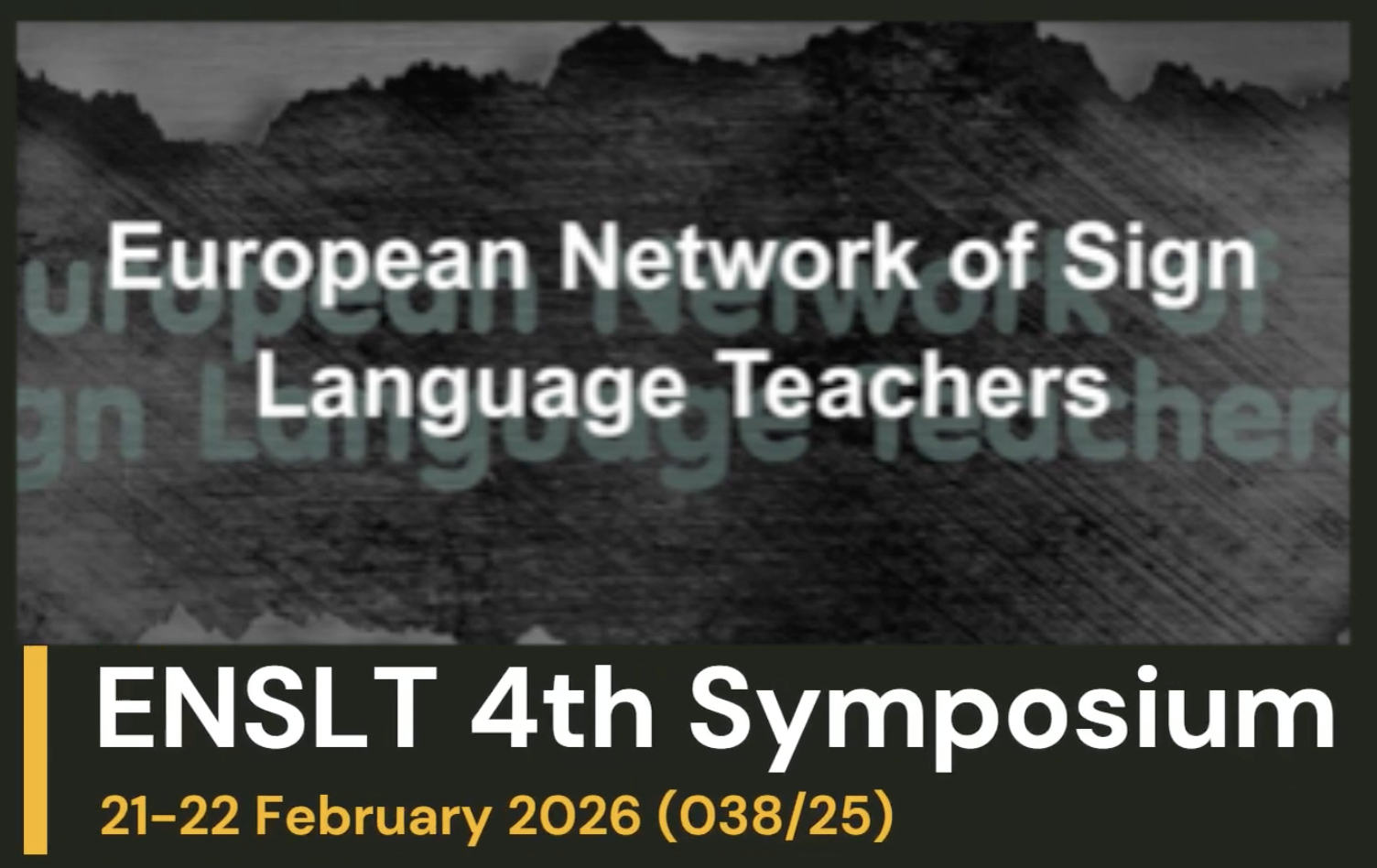 ENSLT 4th Symposium, United Kingdom 