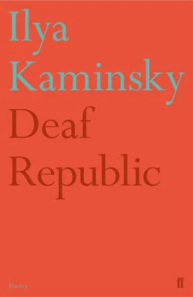 Ilya_Kaminsky_Deaf Republic.jpg