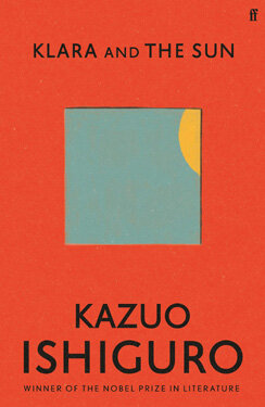  Vos lectures préférées de 2022 (sauf votre numéro 1) Klara+and+the+Sun+Kazuo+Ishiguro+review