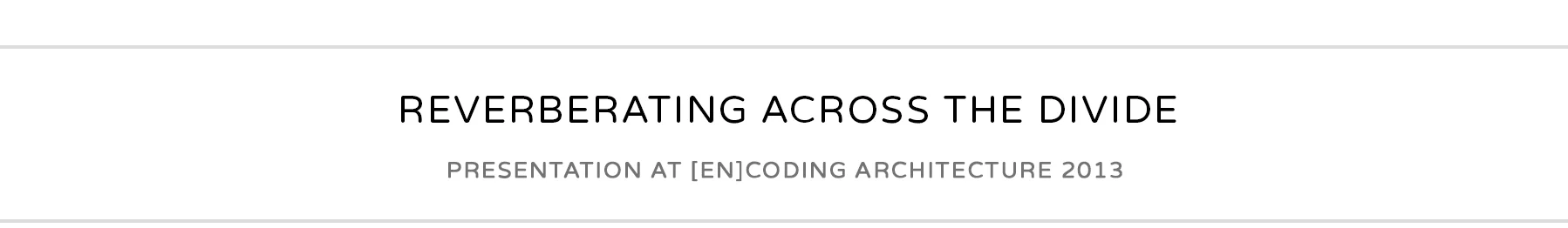 Presentation at [En]Coding Architecture 2013