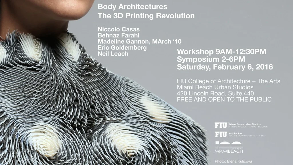 Body Architectures Symposium @ Miami Beach Urban Studios