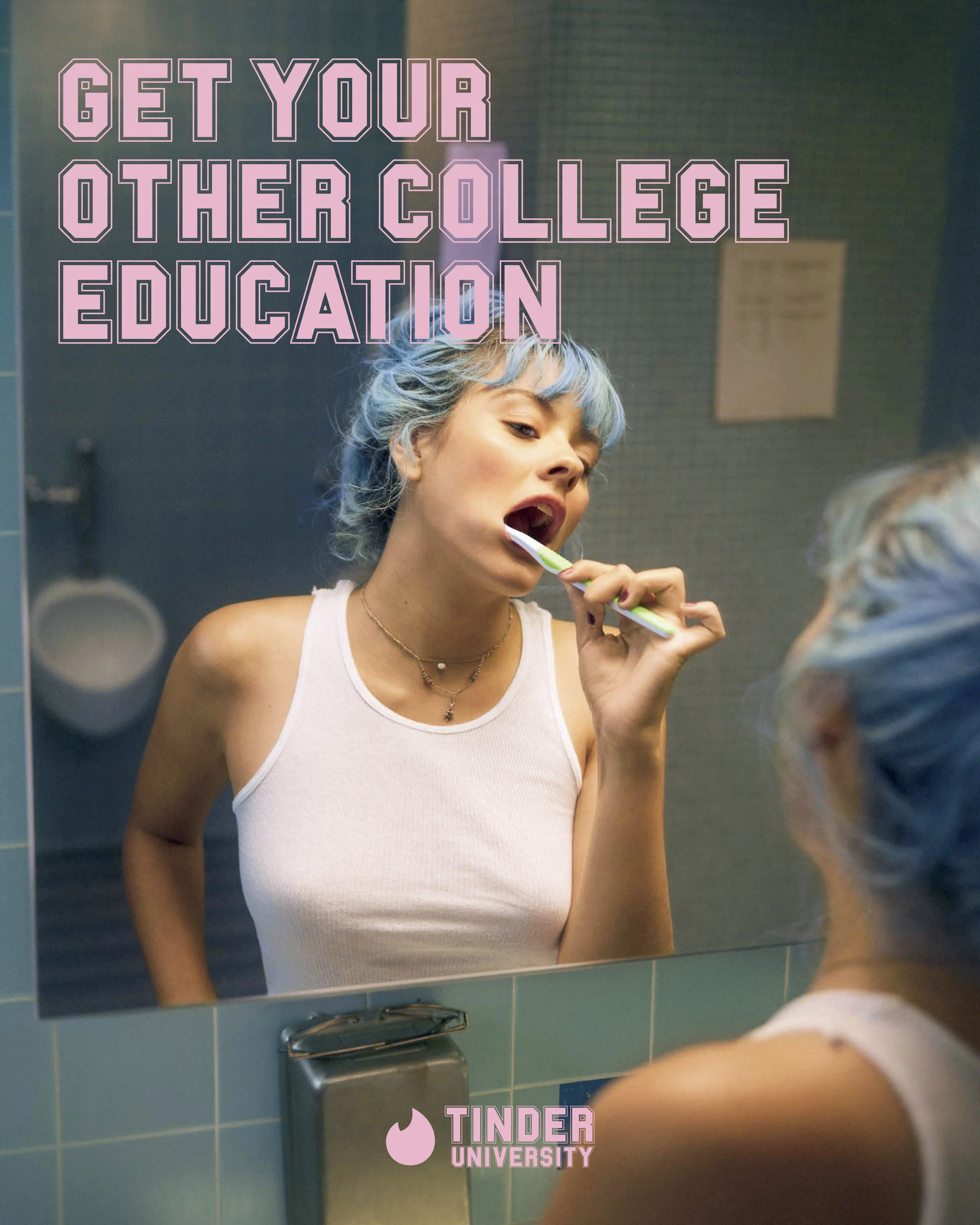 Tinder University x Wieden Kennedy