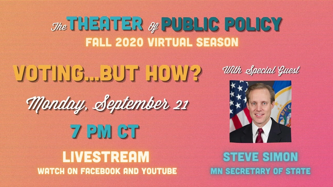 T2P2 Fall Season: Voting...but how? MN Secretary of State, Steve Simon