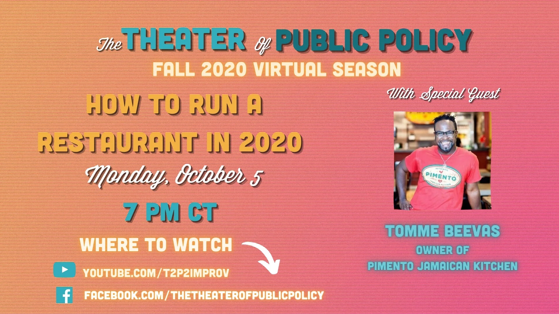 T2P2 Fall Season: How to Run a Restaurant in 2020 with Tomme Beevas, Owner of Pimento Jamaican Kitchen
