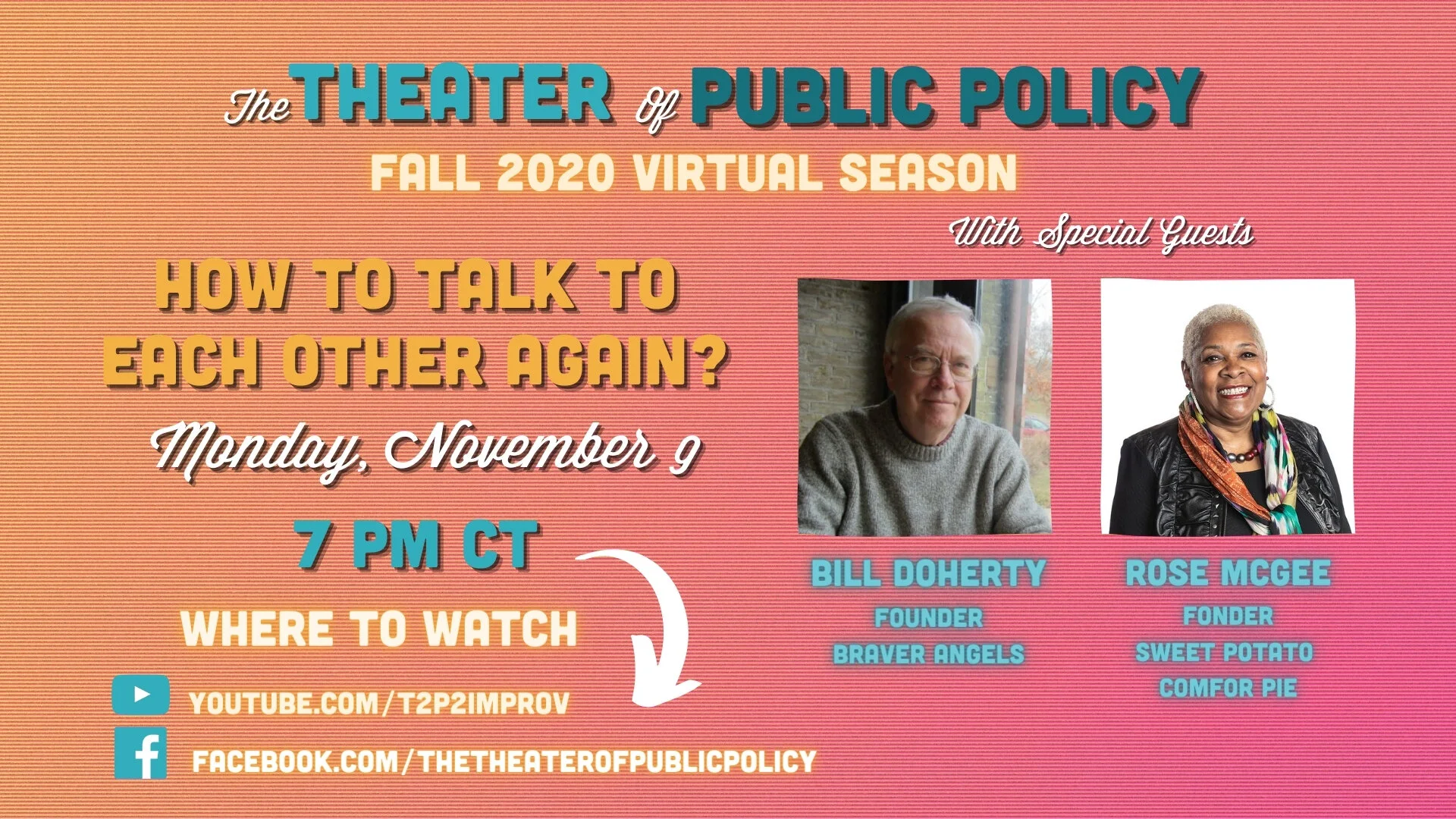 T2P2 Fall Season: How To Talk To Each Other Again? With Bill Doherty and Rose McGee