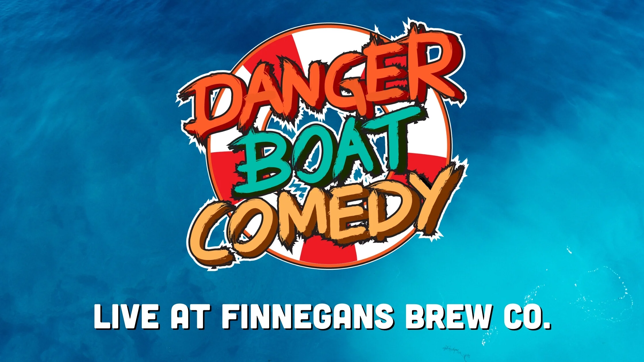 Danger Boat Comedy at FINNEGANS!