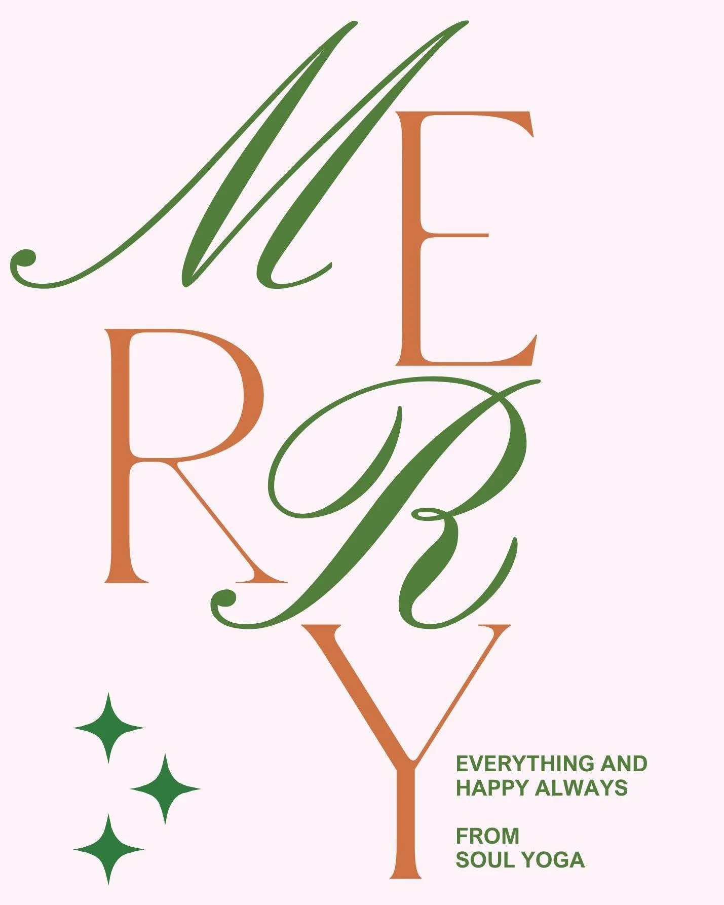 From all of us at Soul Yoga, have a wonderful day with the family you've been born into and chosen.