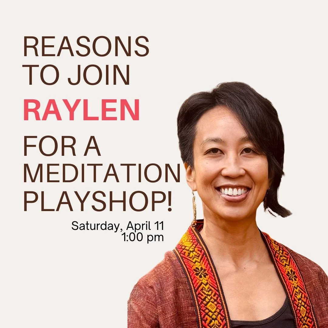 Not sure how to meditate? Start here.

Join Raylen Williams for a 2-hour Community Meditation work-playshop designed to help you explore meditation in a way that&rsquo;s simple, supportive, and real.

Together, you&rsquo;ll experience:
✨ seated + wal