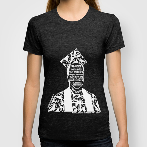 "Michael Brown - Black Lives Matter - Series - Black Voices" - Tee Shirt proceeds go to National Police Accountability Project
