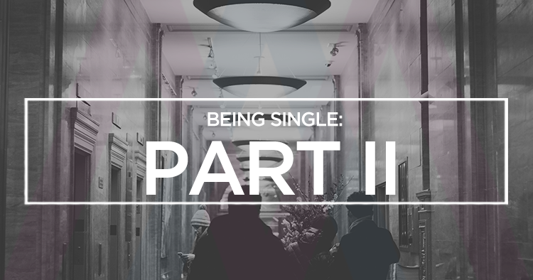 Being Single - Part 2
