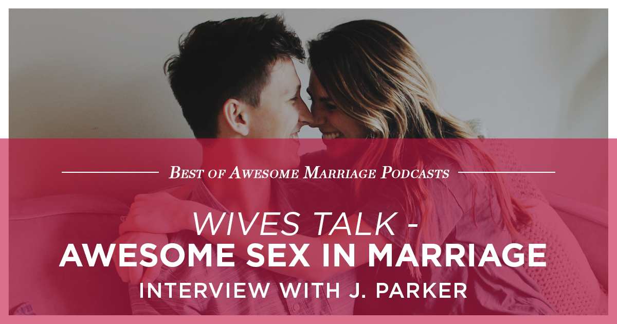 wives talk about sex