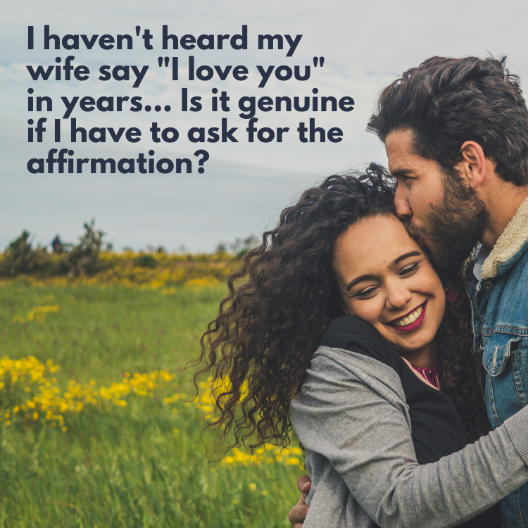 Hearing "I love you" Is a Basic Human Need