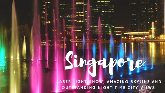 LAZER BEAMS, CITY LIGHTS AND AWESOME SKYLINES... SINGAPORE! 