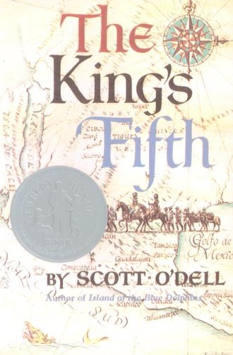 The Kings Fifth by Scott O'Dell
