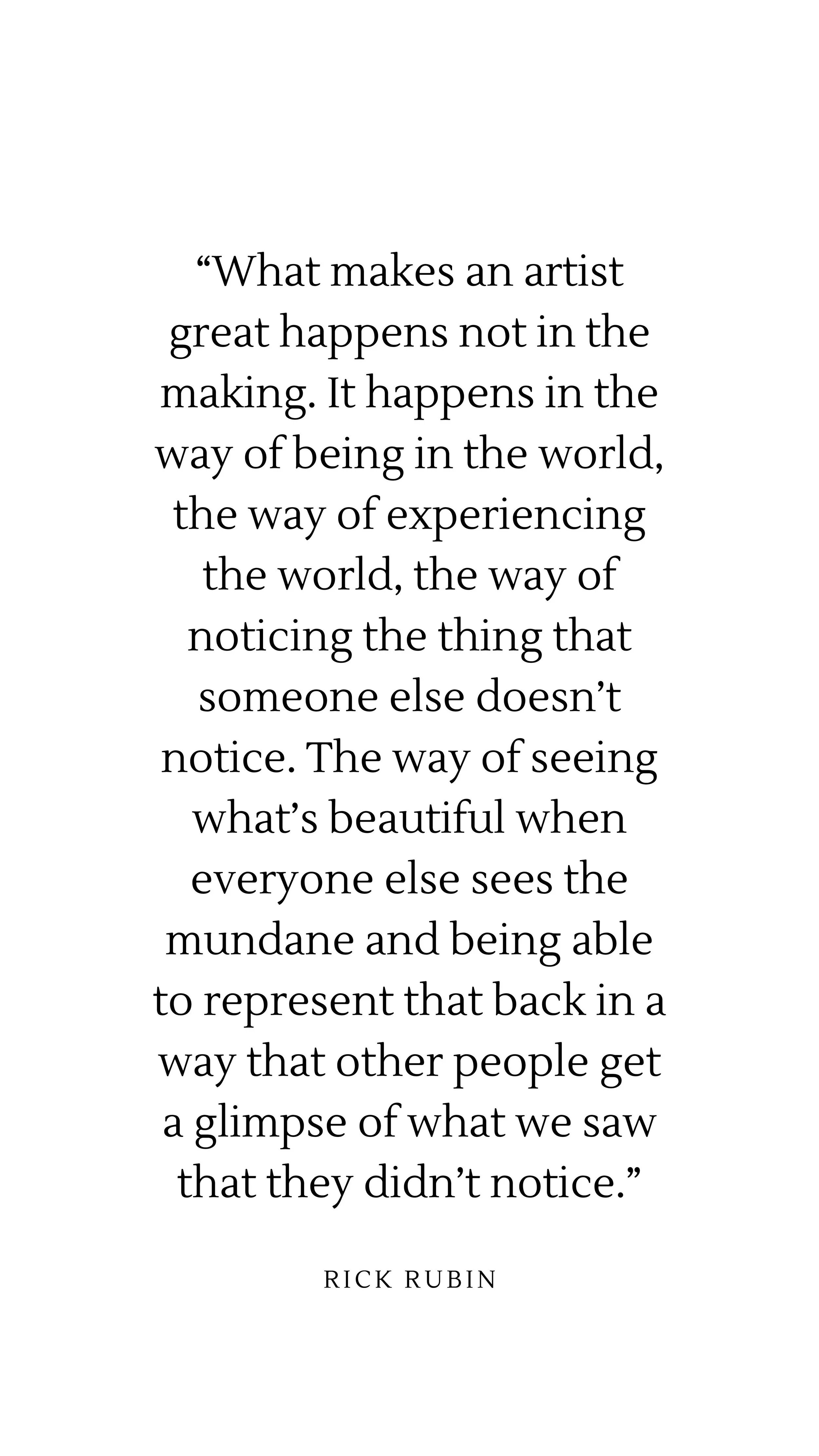 The Creative Act A Way of Being by Rick Rubin-page-003.jpg