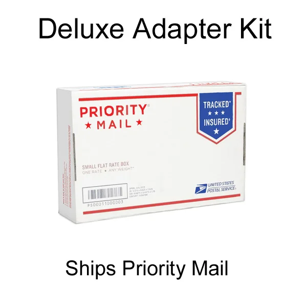 Deluxe Adapter Kit Will Ship Priority