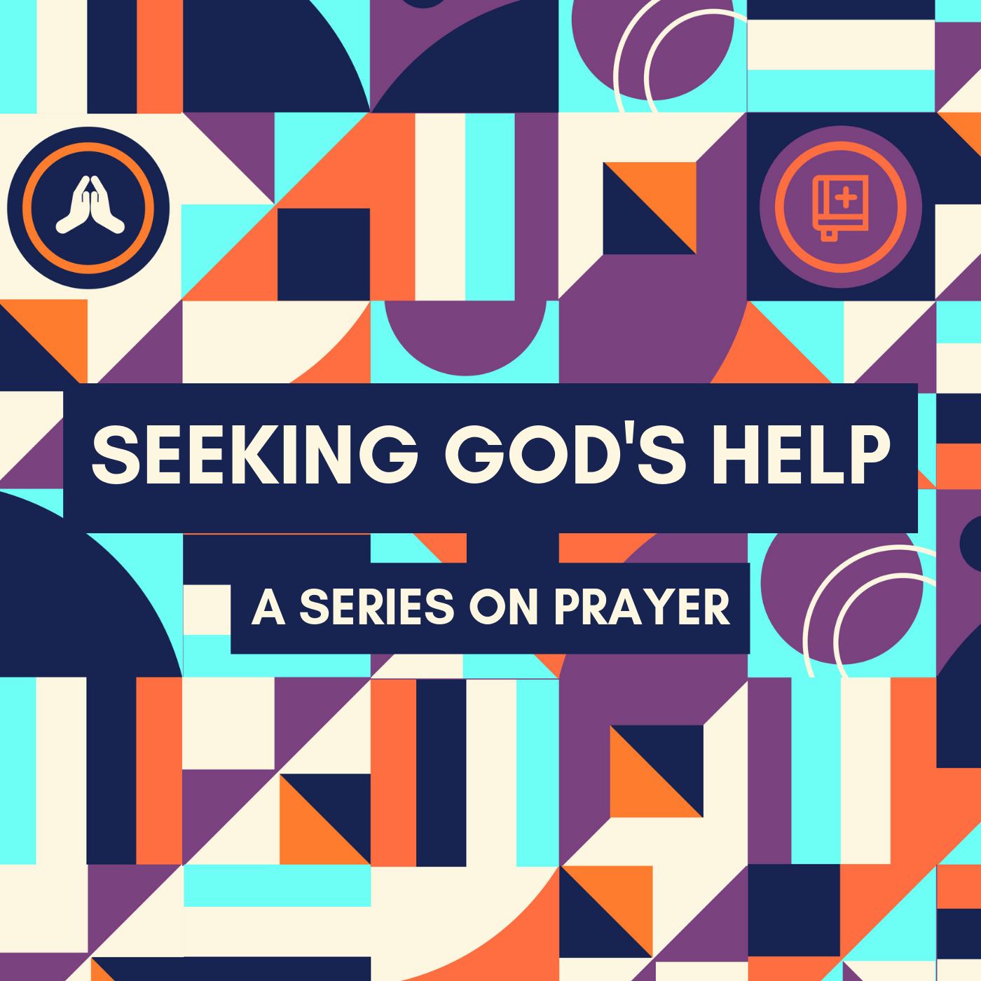 SEEKING GOD'S HELP podcast.png