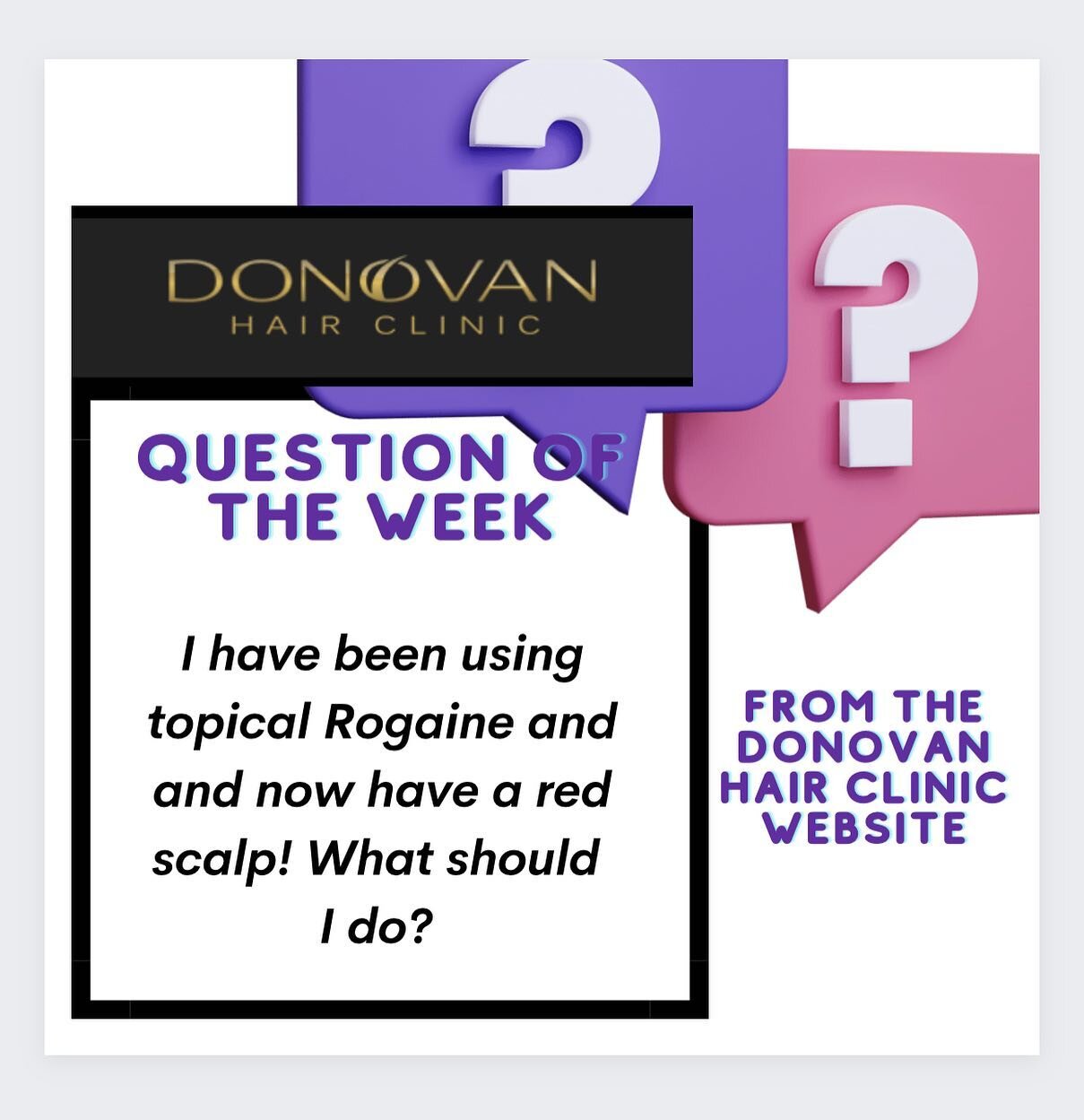 Each week I answer a series of great questions submitted through the Donovan Hair Clinic website. Here is our selection for this week. Full answer on the website under the &ldquo;Education tab.&rdquo;

This week I address an important topic related t