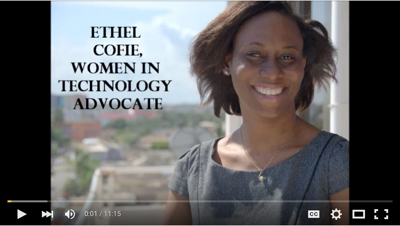 Video: Ethel Cofie discusses Women's Leadership, Technology and Entrepreneurship 