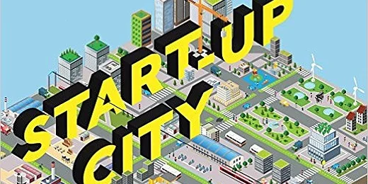 Celebrating the World’s Leading Startup Cities - It’s Time to Put Africa On the Map!