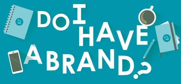 So, do I have a brand?