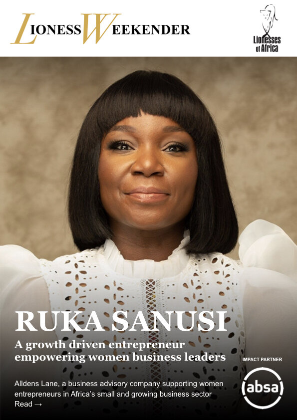 Ruka Sanusi, a growth Africa of women Lionesses leaders business empowering entrepreneur driven —