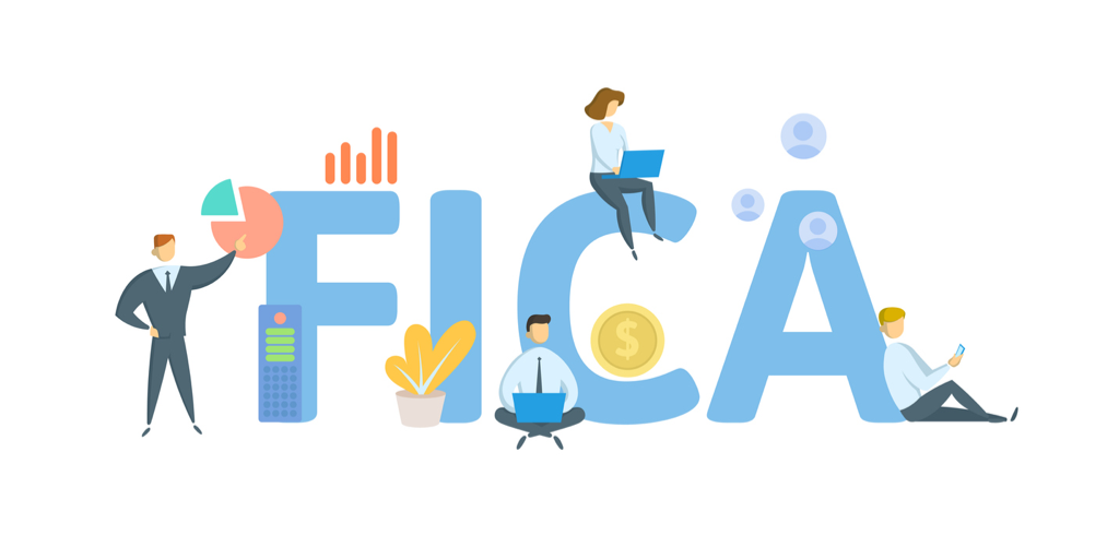 Understanding New Laws and Regulations FICA Act 