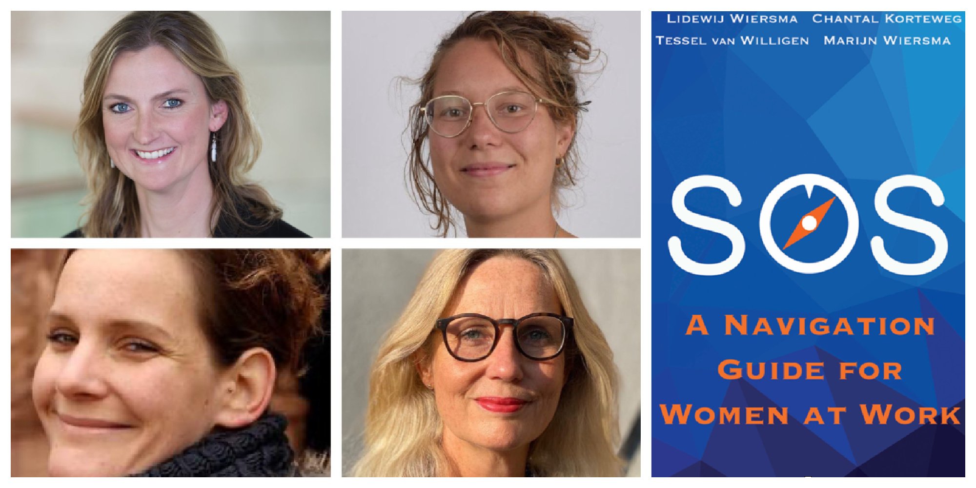 SOS – A Navigation Guide for Women at Work by Lidewij Wiersma, Chantal Korteweg, Tessel van Willigen and Marijn Wiersma