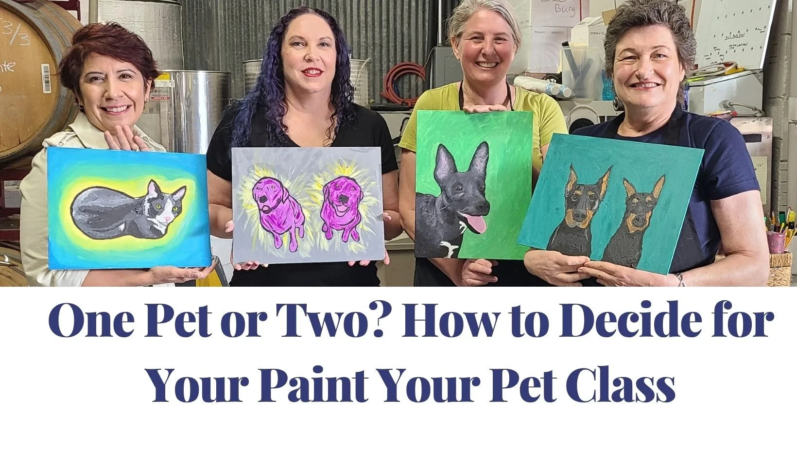 One Pet or Two? How to Decide for Your Paint Your Pet Class