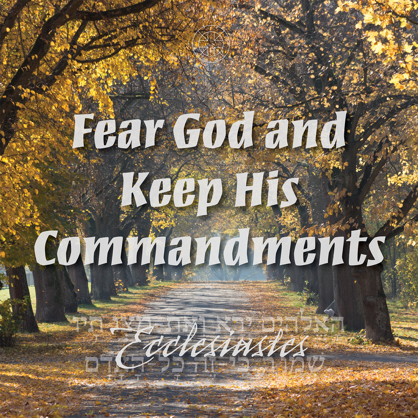 fear of the lord in ecclesiastes