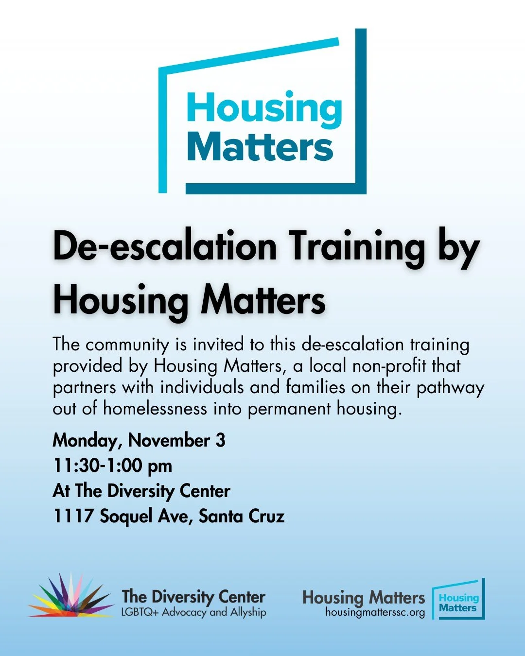 The community is invited to this de-escalation training provided by Housing Matters, a local non-profit partnering with individuals and families experiencing homelessness. The training will focus on certain types of interactions and will likely cross