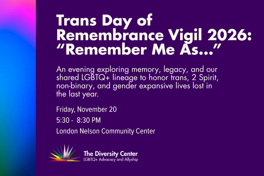 Trans Day of Remembrance Vigil 2026: Remember Me As…