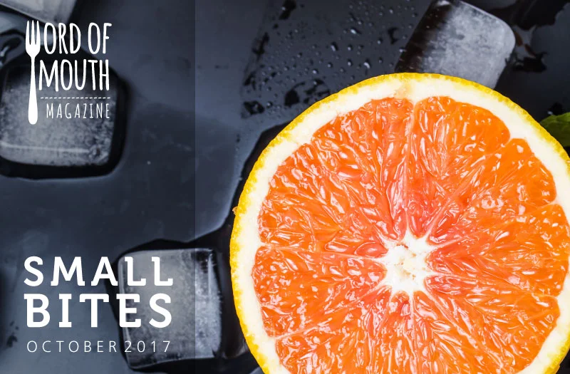 October 2017 Small Bites for Word of Mouth magazine