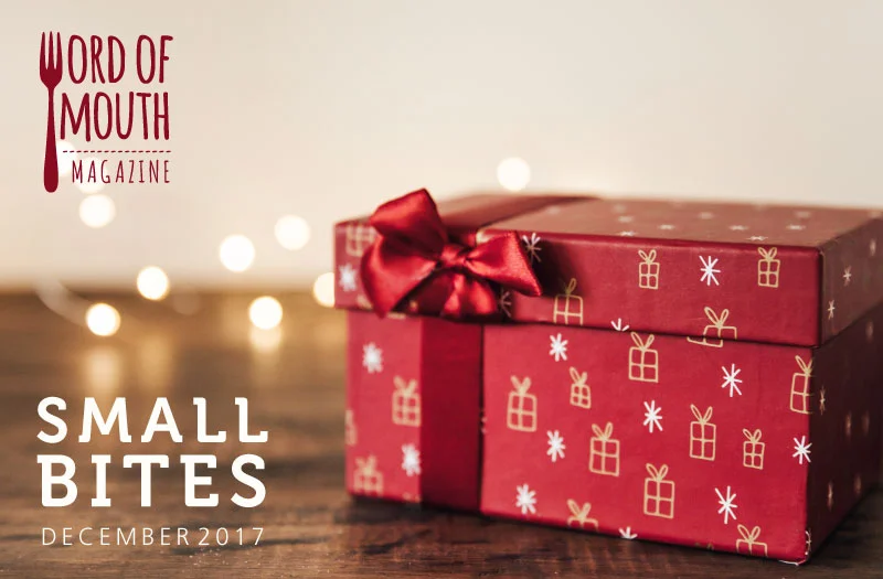 December 2017 Small Bites for Word of Mouth magazine