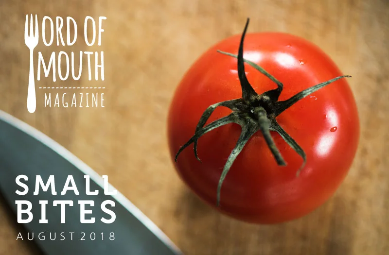 August 2019 Small Bites for Word of Mouth magazine