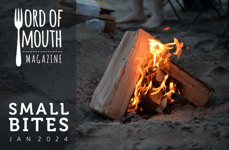 Small Bites header image January 2024 wood fire on the beach