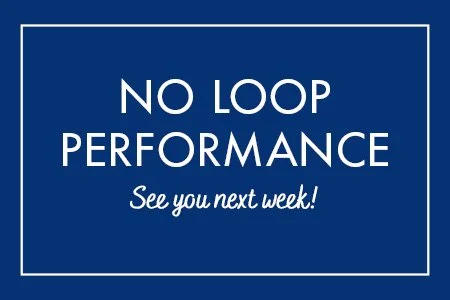 NO LOOP PERFORMANCE