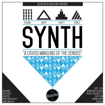 Synth 9/14 @ 7pm A creative multimedia event designed to celebrate excellent local artisanship.