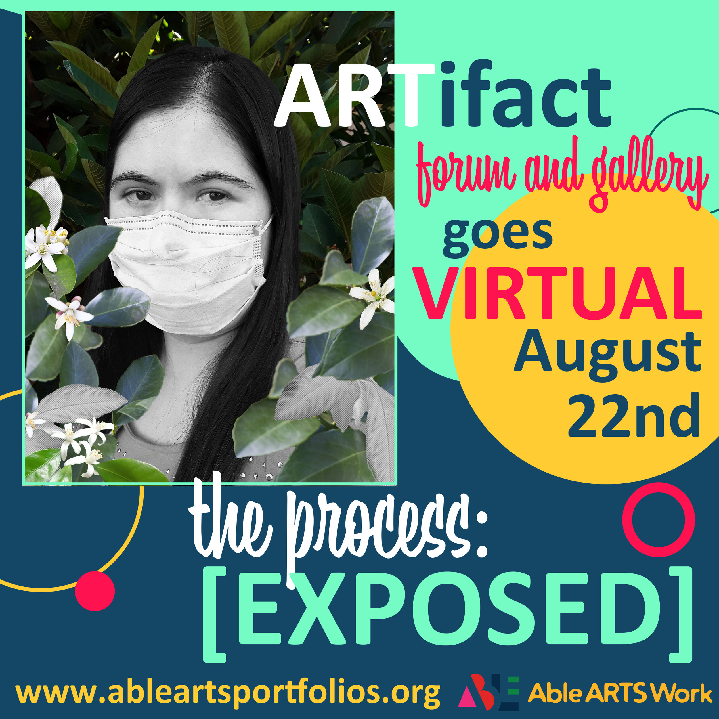 ARTifact Community Arts Showcase: The Process: [EXPOSED]