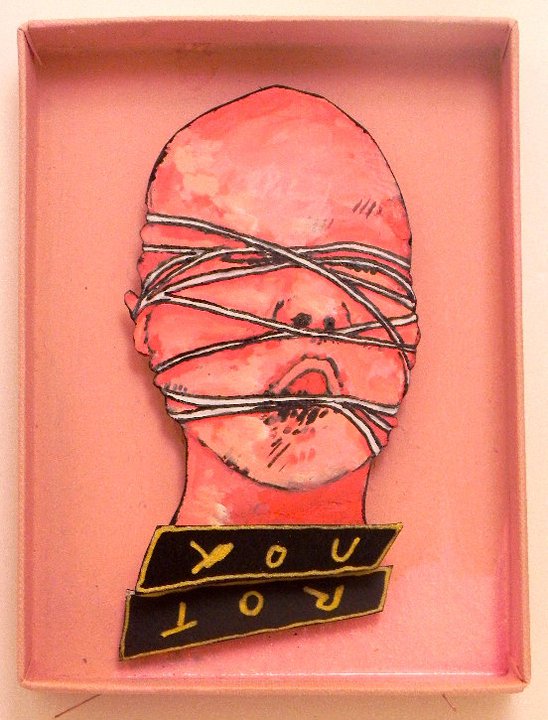 You Rot , 2011 Mixed Media 3 5/8 x 4 7/8 in
