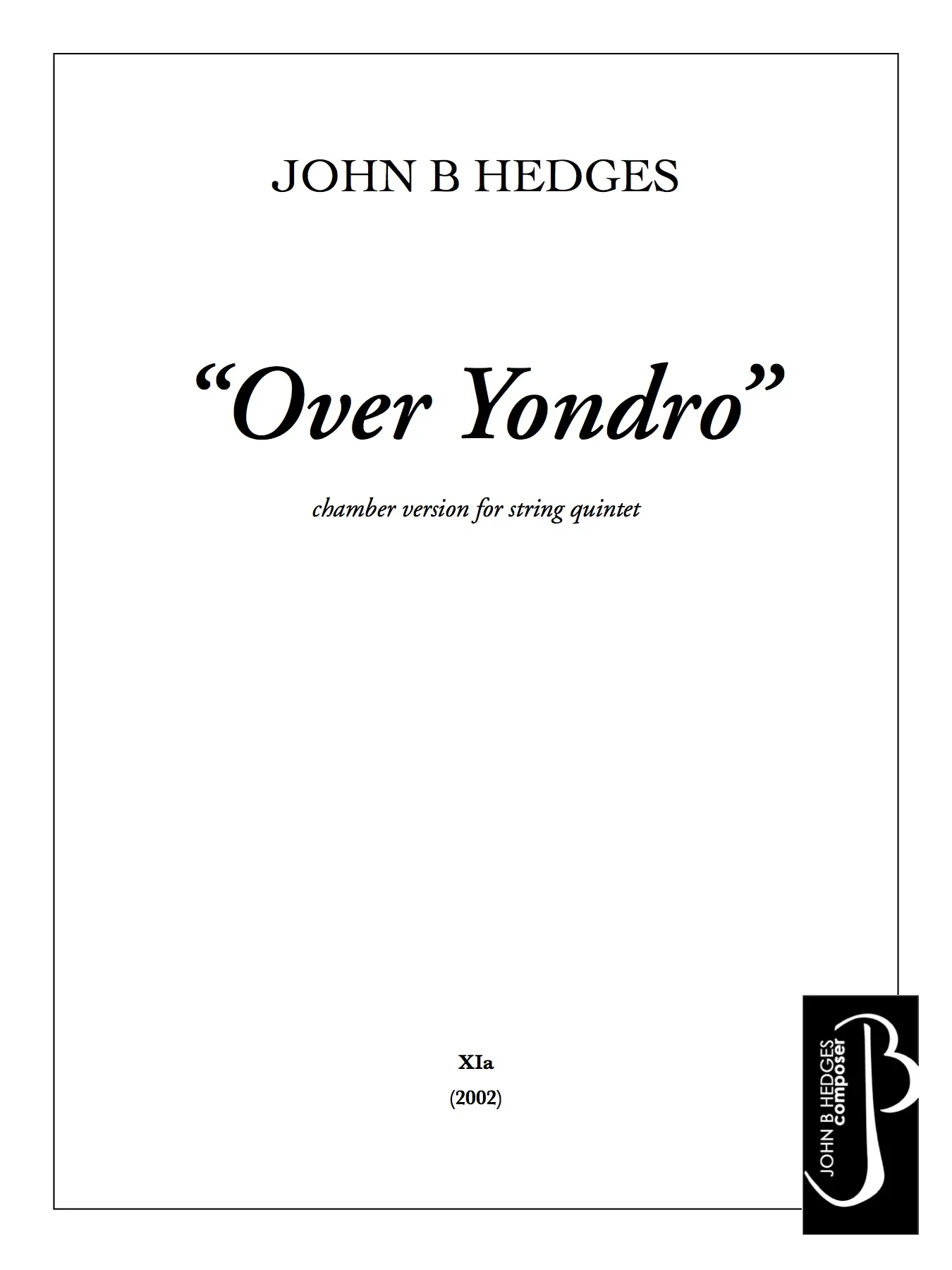 Over Yondro (quintet) - Printed Score & Set of Parts — John B Hedges