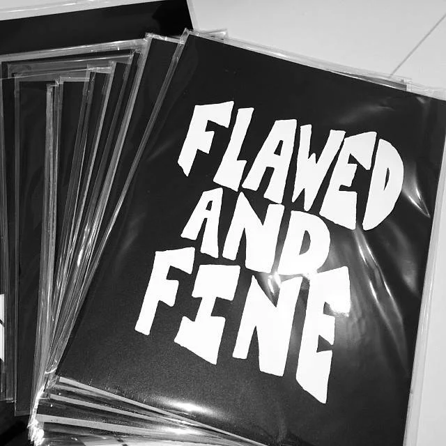 'Flawed and Fine' Limited Edition Screen Print