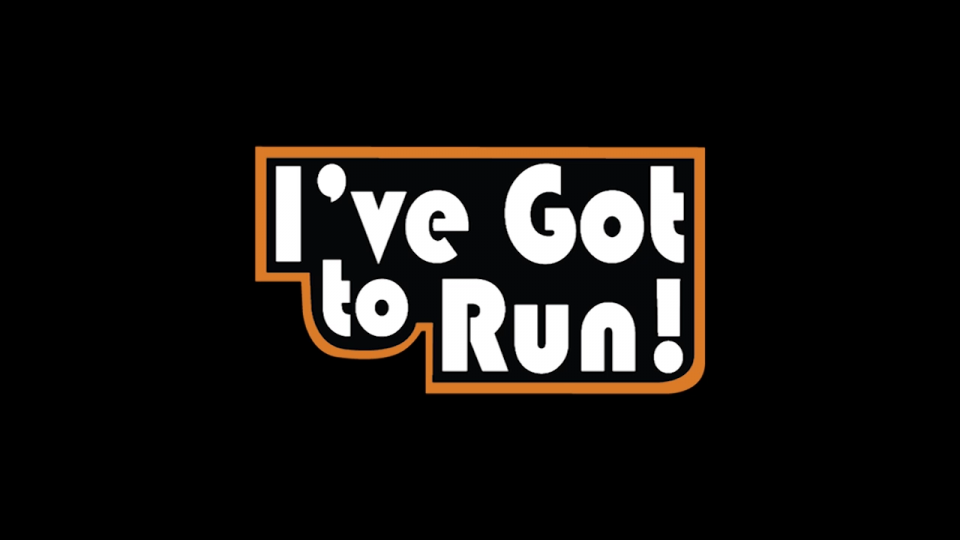 I've Got to Run! - Review