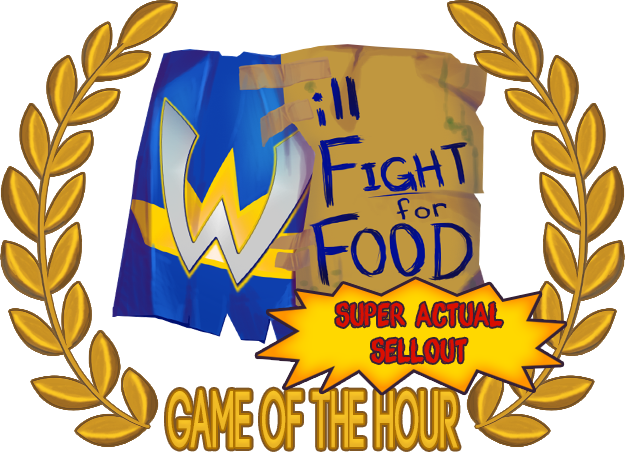 Will Fight for Food: Super Actual Sellout: Game of the Hour Review