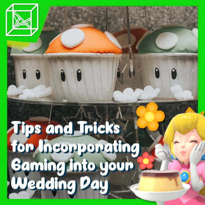 Tips and Tricks for Incorporating Gaming into your Wedding Day