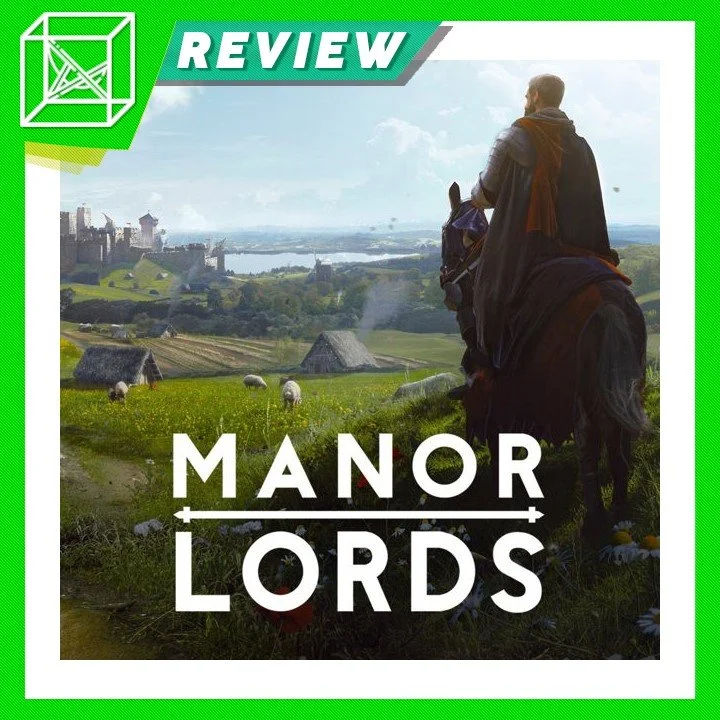 Manor Lords (Early Access) Review