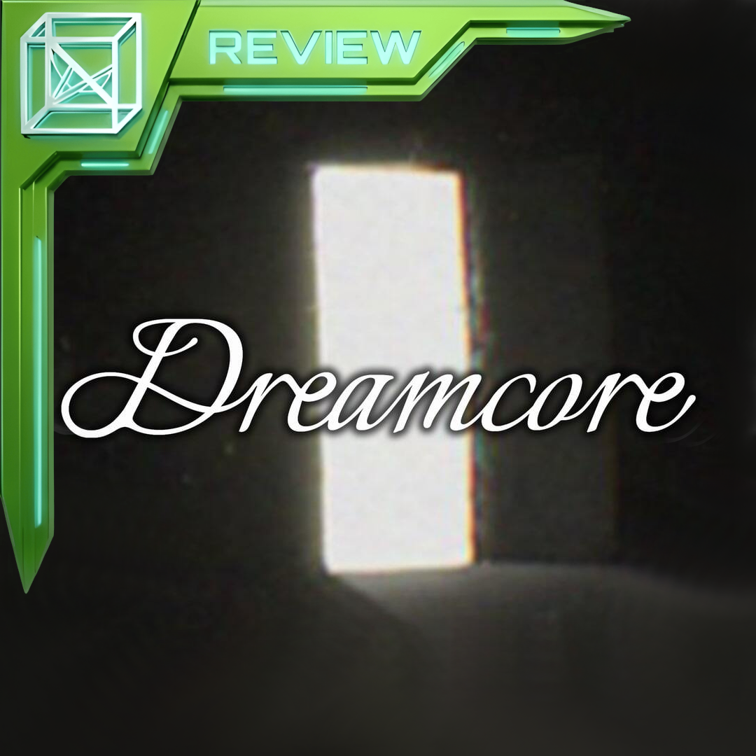 Dreamcore Review – Liminal Spaces and Worn-Out Faces