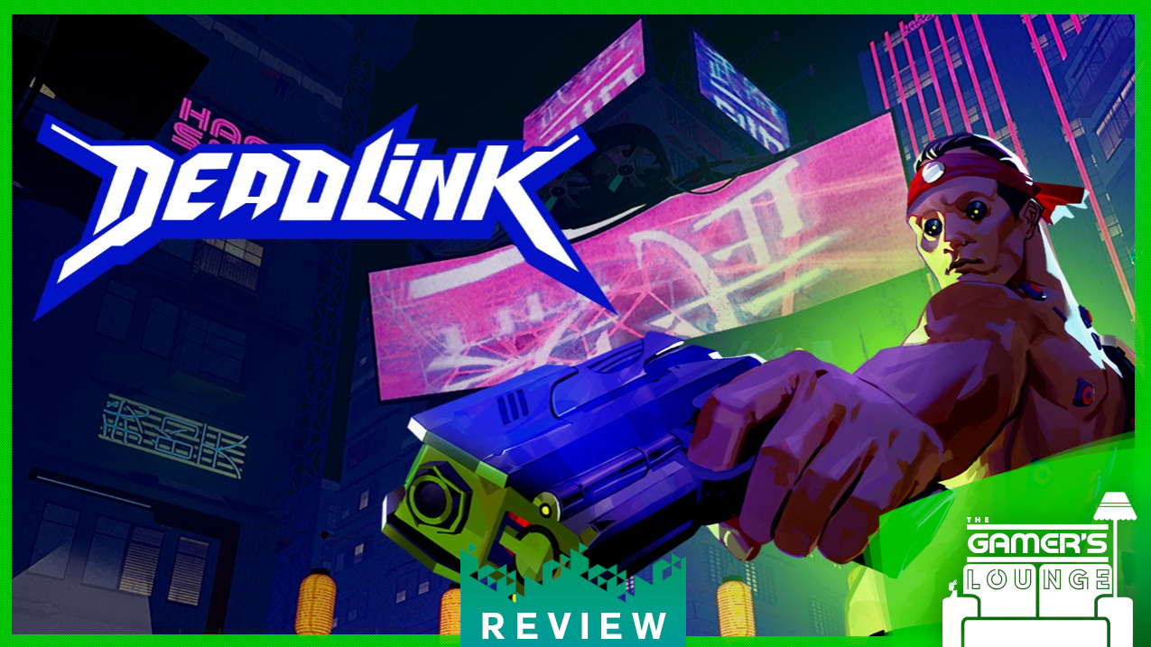 Deadlink Preview - Cyberpunk FPS Excellence - KeenGamer